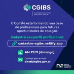 CGIBS lança cadastro de profissionais para futuras oportunidades