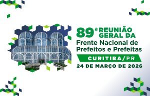 Curitiba recebe a 89ª Reunião Geral da FNP com pauta sobre financiamento, mobilidade, educação e Reforma Tributária