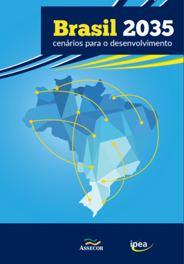 Livro apresenta cenários para o Brasil em 2035