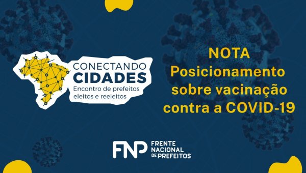 FNP divulga nota de posicionamento sobre vacina contra a COVID-19