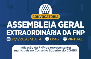 Assembleia Geral Extraordinária da FNP