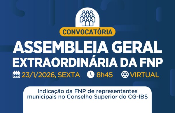 Assembleia Geral Extraordinária da FNP