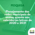 Undime lança pesquisa sobre planejamento das redes municipais de ensino