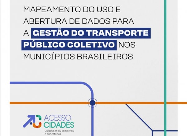 AcessoCidades apresenta mapeamento de dados abertos dos municípios