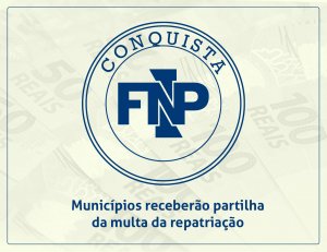 Governo Federal anuncia repasse das multas arrecadadas com a repatriação