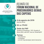 Fórum de Procuradores Gerais das Capitais promove debate sobre atualização da Lei de Improbidade Administrativa