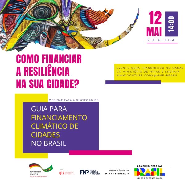Webinar debaterá pontos do Guia para Financiamento Climático de Cidades no Brasil