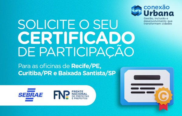 Oficinas Conexão Urbana: Saiba como emitir seu certificado de participação