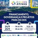 FNP e Prefeitura de Teresina realizam evento sobre financiamento e governança municipal