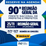 90ª RG convida presidente eleito, governadores e congressistas para apresentação das prioridades municipalistas