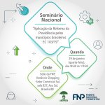 Representantes do governo federal confirmam presença em seminário da FNP sobre Reforma da Previdência