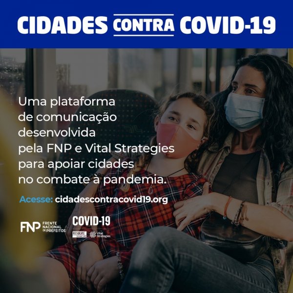 FNP lança campanha de comunicação unificada para o enfrentamento à COVID-19