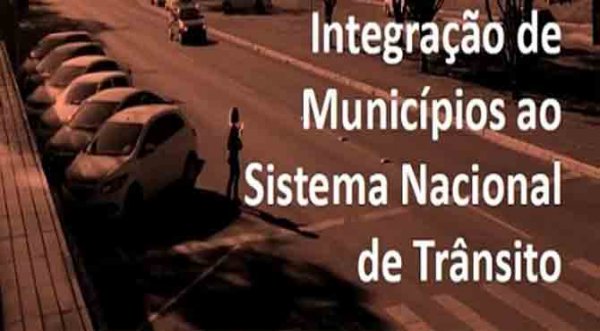 Denatran oferece curso sobre integração de municípios ao Sistema Nacional de Trânsito