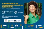 Programa Mutirão Brasil promove reunião do GT de financiamento climático