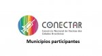 Informações importantes sobre a participação de municípios no Consórcio Conectar - Atualização em 22/03/2021 – 12h30