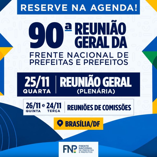 90ª RG: FNP debaterá Reforma Tributária, mobilidade, clima e pacto federativo