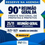90ª RG: FNP debaterá Reforma Tributária, mobilidade, clima e pacto federativo