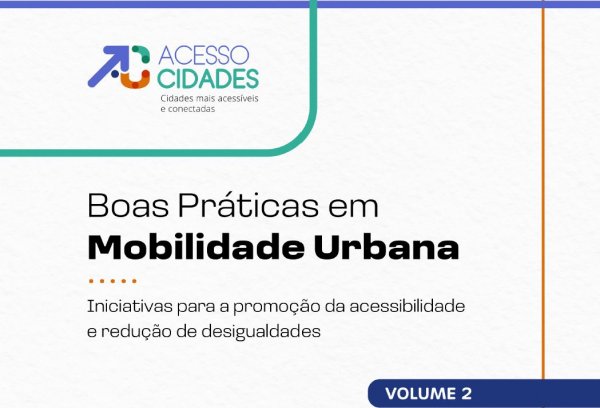 AcessoCidades lança nova edição de guia de boas práticas