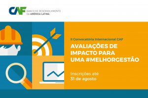 CAF irá apoiar propostas sobre avaliação de impacto de gastos públicos
